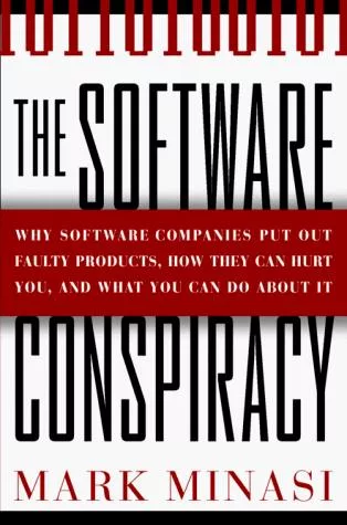 The software conspiracy
