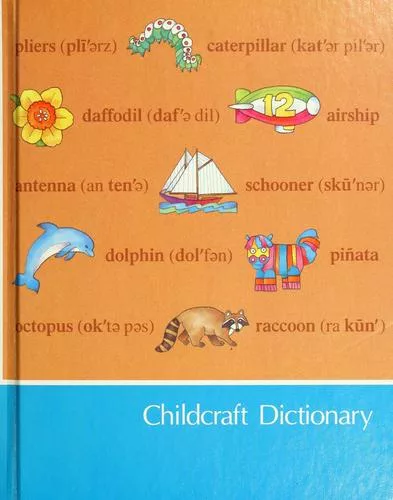 Childcraft dictionary.