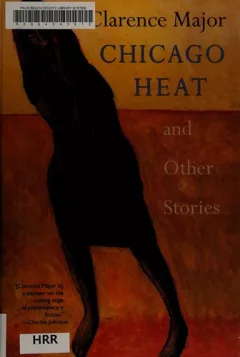 Chicago heat and other stories