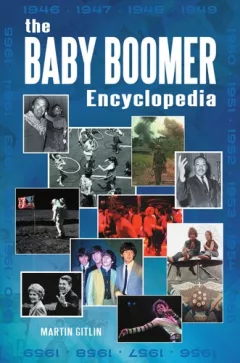The baby boomer encyclopedia