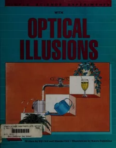 Simple science experiments with optical illusions