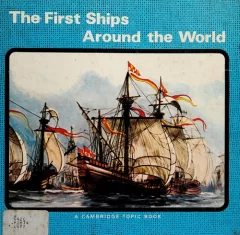 The first ships around the world