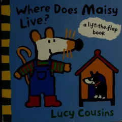 Where does Maisy live?