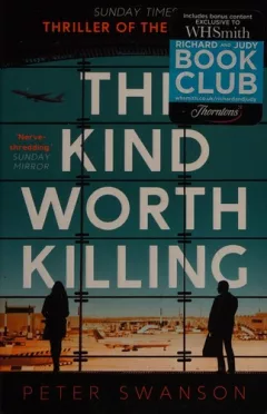 The kind worth killing