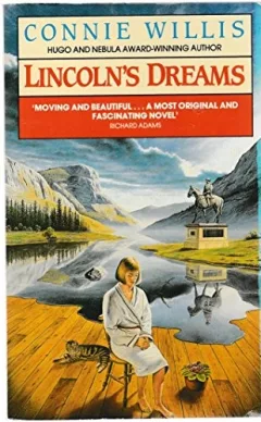 Lincoln's dreams.