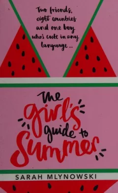 The girl's guide to summer