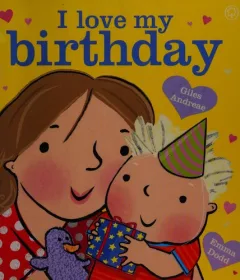 I love my birthday