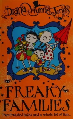 Freaky families