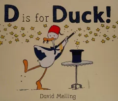 D is for duck! (and) David Melling
