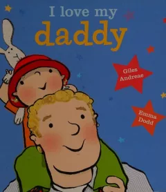 I love my daddy