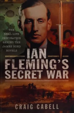 Ian Fleming's secret war