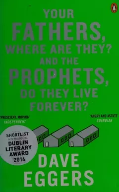 Your fathers, where are they? And the prophets, do they live forever?