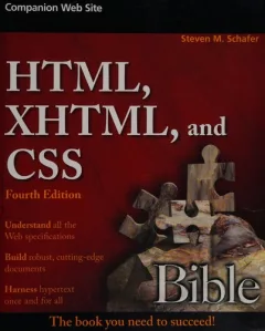 HTML, xHTML, and CSS bible