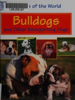 Bulldogs and other nonsporting dogs
