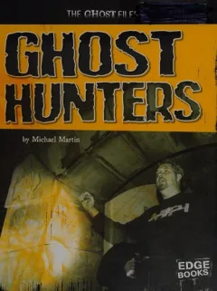 Ghost hunters