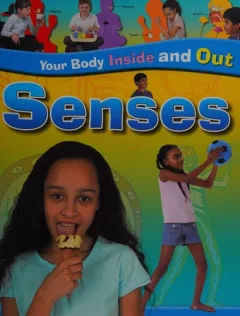 Senses