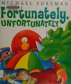 Fortunately, unfortunately