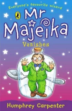 Mr Majeika Vanishes (Young Puffin Confident Readers)
