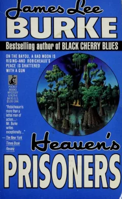 Heaven's Prisoners (Dave Robicheaux Mysteries)
