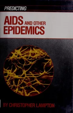 Predicting AIDS and other epidemics