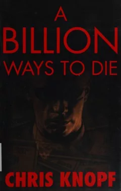 A billion ways to die