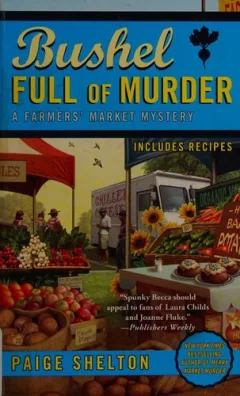 Bushel full of murder