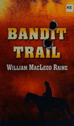 The bandit trail
