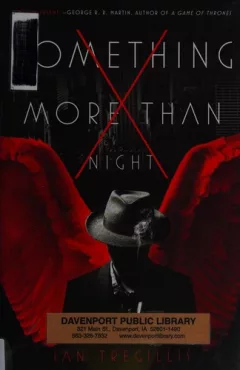 Something more than night