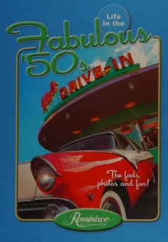 Life in the fabulous '50s