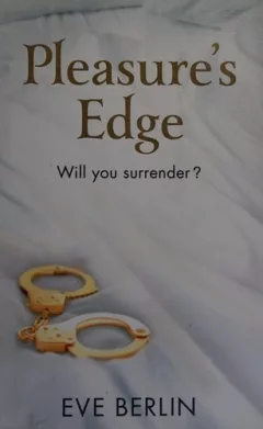 Pleasure's edge