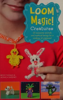 Loom magic creatures!