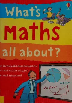 What's math all about?