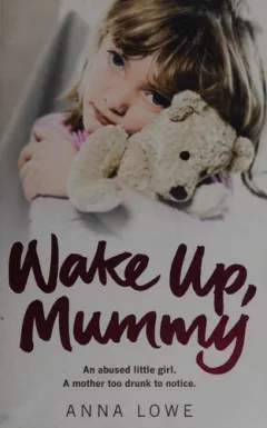 Wake up, Mummy