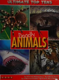 Deadly animals