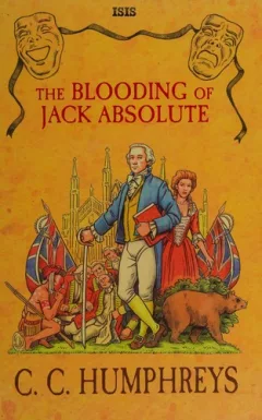 The blooding of Jack Absolute