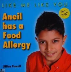 Aneil has a food allergy