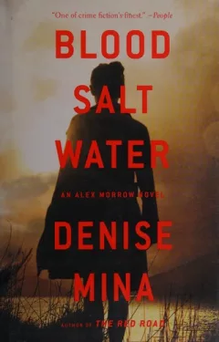 Blood, salt, water