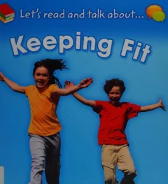 Keeping fit