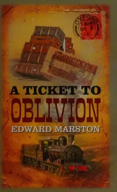 A Ticket to oblivion