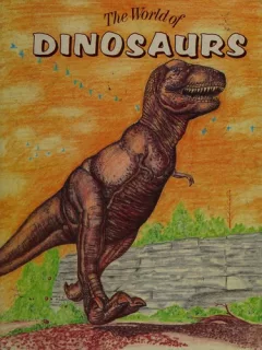 The world of dinosaurs