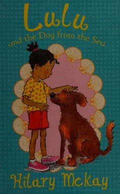 Lulu and the dog from the sea