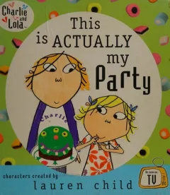 This is actually my party