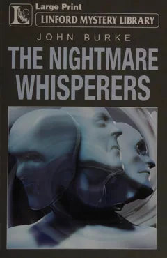 The nightmare whisperers