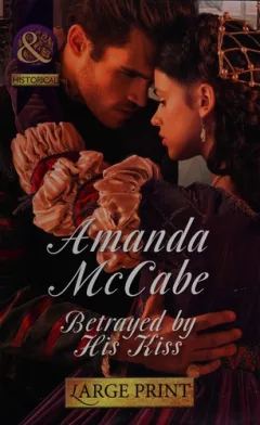 Betrayed by his Kiss