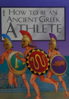 How to be an Ancient Greek athlete