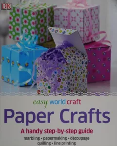 Paper crafts