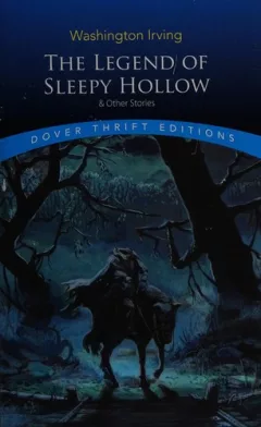 The legend of Sleepy Hollow and other stories