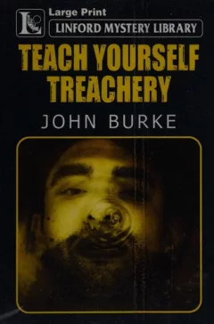 Teach yourself treachery