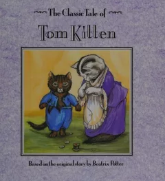 The classic tale of Tom Kitten