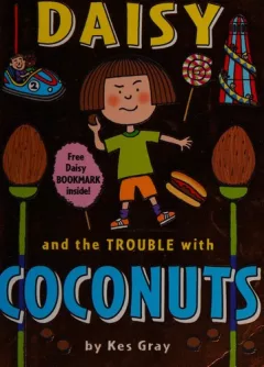 Daisy and the trouble with coconuts